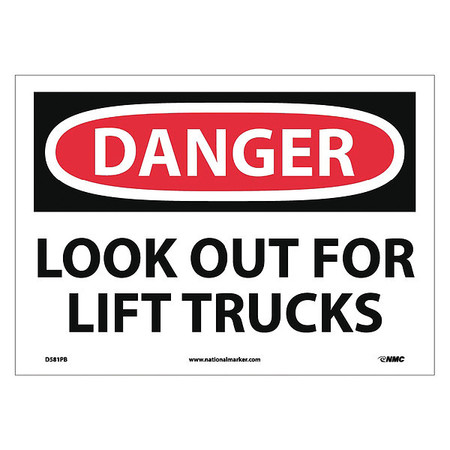 NMC Look Out For Lift Trucks Sign, D581PB D581PB