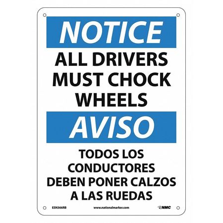 NMC Notice All Drivers Must Chock Wheels Sign - Bilingual, ESN366RB ESN366RB