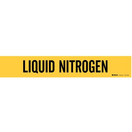 BRADY Pipe Markr, Liquid Nitrogen, Y, 8 In orGrtr 7172-1HV