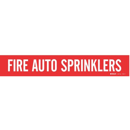 BRADY Pipe Marker, Fire Auto Sprinklers, Red, 7107-1 7107-1