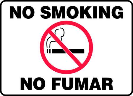 ACCUFORM No Smoking Sign, 7" H, 10" W, Plastic, Rectangle, English, Spanish, SBMSMK427MVP SBMSMK427MVP