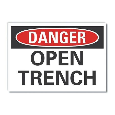 LYLE Open Trench Danger Label, 7 in H, 10 in W, Polyester, Vertical Rectangle, LCU4-0344-ND_10X7 LCU4-0344-ND_10X7