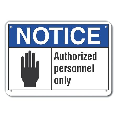 LYLE Authorized Notice, Aluminum, 14"x10", Sign Shape: Rectangle LCU5-0013-NA_14X10