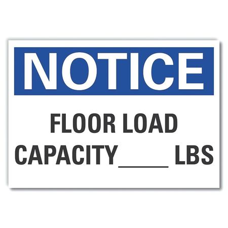 LYLE Floor Load Notice Label, 7 in Height, 10 in Width, Polyester, Vertical Rectangle, English LCU5-0136-ND_10X7