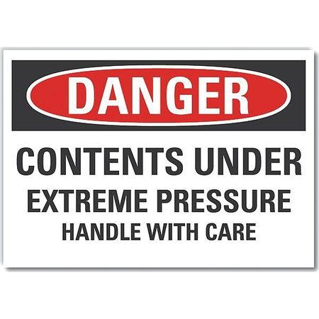 LYLE Pressure Danger Reflective Label, 7 in Height, 10 in Width, Reflective Sheeting, Vertical Rectangle LCU4-0630-RD_10X7
