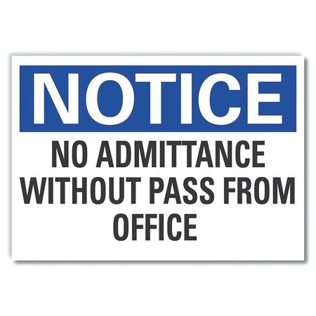 LYLE No Admittance Notice, Decal, 14"x10", Height: 10 in LCU5-0190-ND_14X10