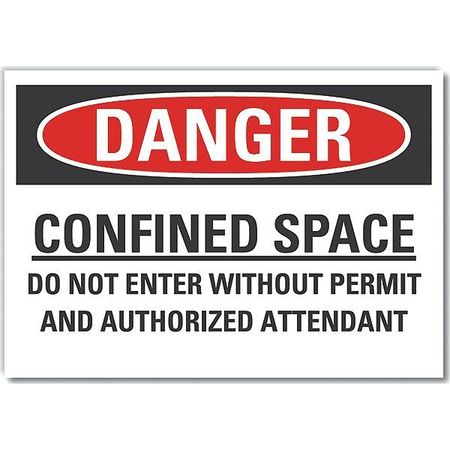 LYLE Decal, Danger Confined Space, 10 x 7", LCU4-0689-ND_10X7 LCU4-0689-ND_10X7