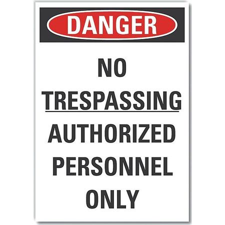 LYLE Decal, Danger No Trespassing, 14 x 10", Sign Legend Text Color: Black LCU4-0588-ND_14X10