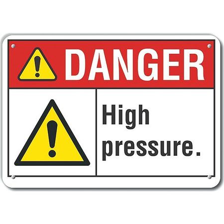 LYLE Aluminum High Pressure Danger Sign, 10 in Height, 14 in Width, Aluminum, Horizontal Rectangle LCU4-0075-NA_14X10