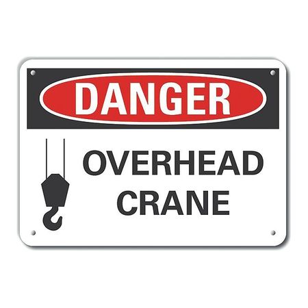 LYLE Reflective  Crane & Hoists Danger Sign, 7 in Height, 10 in Width, Aluminum, Vertical Rectangle LCU4-0256-RA_10X7