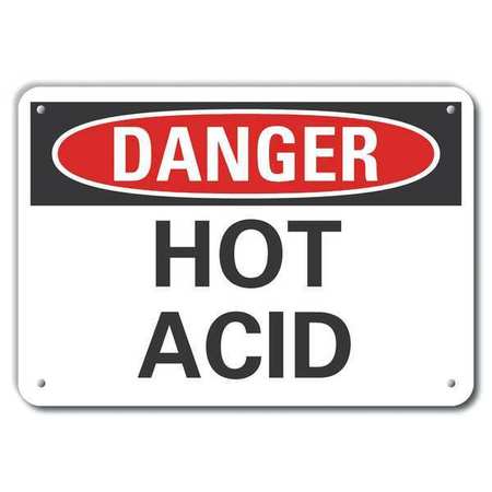 LYLE Aluminum Hot Acid Danger Sign, 7 in Height, 10 in Width, Aluminum, Vertical Rectangle, English LCU4-0318-NA_10X7
