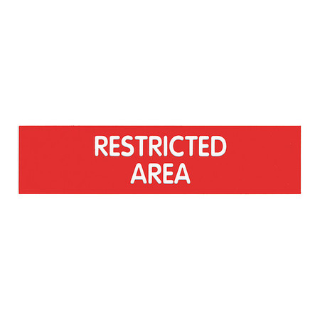COSCO Sign, Engraved, RESTRICTED AREA, 2x8", 98005 098005