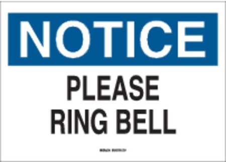 BRADY Notice Sign, 10X14", BL and BK/WHT, ENG, Legend: Please Ring Bell, 25832 25832