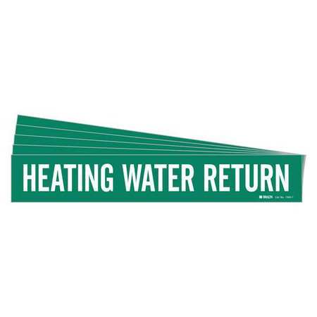 BRADY Pipe Marker, Heating Water Return, PK5, 7365-1-PK 7365-1-PK