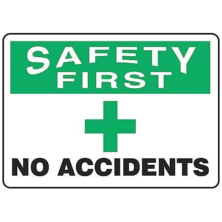 ACCUFORM Safety First Sign, 10" H, 14" W, Aluminum, Rectangle, English, MGNF957VA MGNF957VA