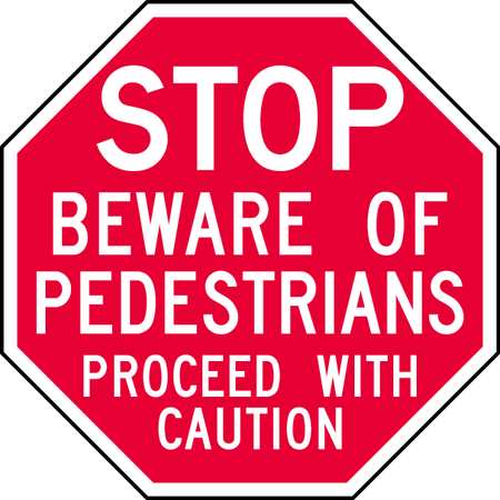 LYLE Stop Beware of Pedestrians Sign, 6" W, 6" H, English, Recycled Aluminum, Red ST-015-6HA