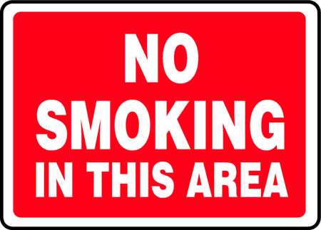 ACCUFORM No Smoking Sign, 10" H, 14 in W, Rectangle, English, MSMG502VA MSMG502VA