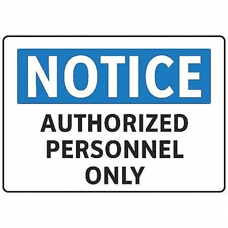 Electromark Notice Sign, 7 in Height, 10 in Width, Aluminum, English S206FA