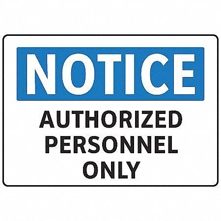 Electromark Notice Sign, 7 in Height, 10 in Width, Polyester, English S202FF