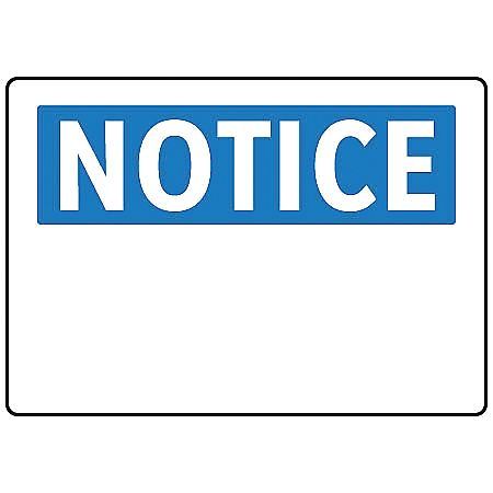 ELECTROMARK Notice Sign, 7 in Height, 10 in Width, Aluminum S192FA