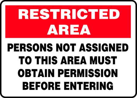 ACCUFORM Restricted Area Sign, 10 in H, 14 in W, Plastic, Rectangle, English, MADC505VP MADC505VP