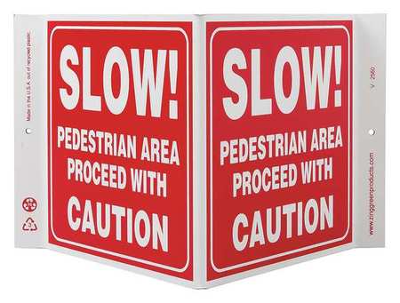 ZING Traffic Sign, 7 in Height, 12 in Width, Plastic, V-Shaped, English 2560
