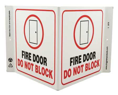 ZING Fire Door Sign, 7 in Height, 12 in Width, Plastic, V-Shape Projection, English 2578