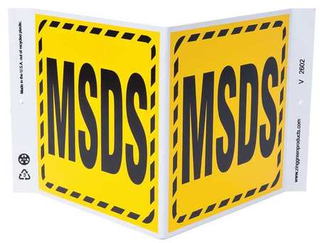 ZING MSDS Sign, 7 in Height, 12 in Width, Plastic, V-Shaped, English 2602