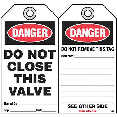 IDESCO SAFETY Do Not Close This Valve Safety Tag, PK10 KAT430AC