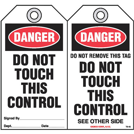 IDESCO SAFETY Do Not Touch This Control Tag, PK10 KAT640AC