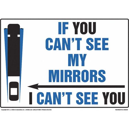 JJ KELLER Cant See My Mirrors, 14"x10" Vinyl 8001259