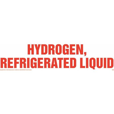 JJ KELLER Hydrogen, Refrigerated Liquid Sign 48885