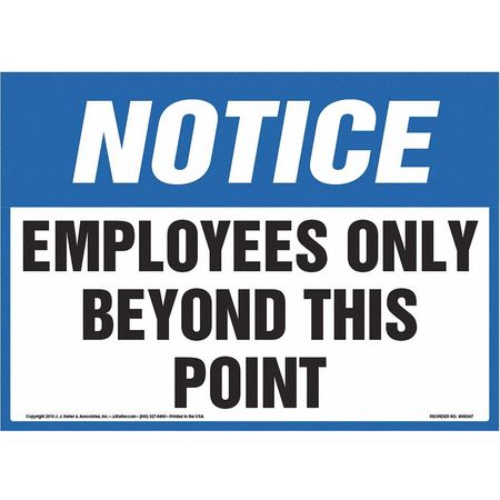 JJ KELLER Notice, Employees Only, 14"x10", Plastic 8001211