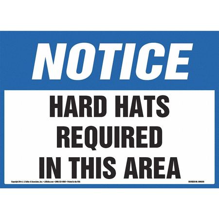JJ KELLER Notice, Hard Hats Required, OSHA Sign 8001247