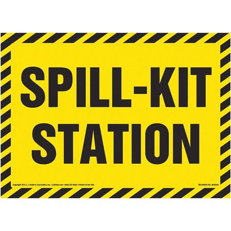 Jj Keller Spill-Kit Station Sign, 10" x 7", Vinyl, 8001206 8001206