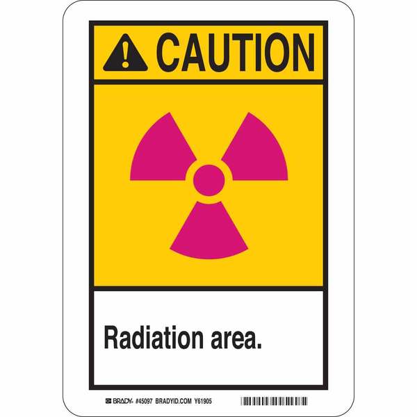 Brady Caution Radiation Sign, 10 in H, 7 in W, Polyester, Rectangle, 45165 45165