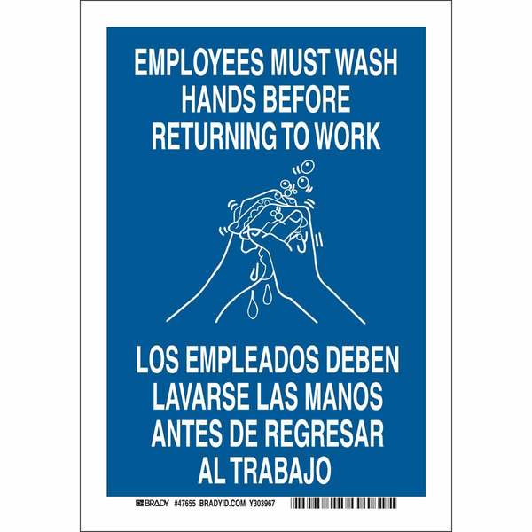 Brady Sign, Facility, Must Wash Hands, 10X7, Sign Material: Aluminum, 47646 47646