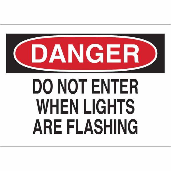 Brady Danger Sign, 7" Height, 10" Width, Aluminum, Rectangle, English 40649