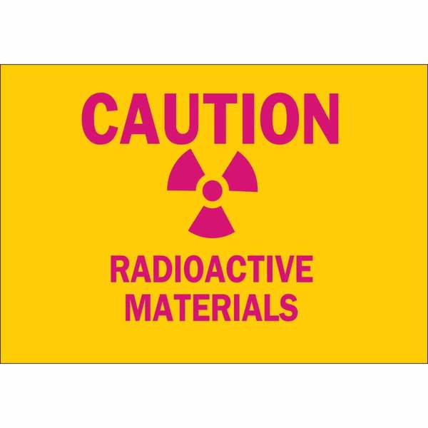 Brady Caution Radiation Sign, 7 in H, 10 in W, Plastic, Rectangle, 25284 25284