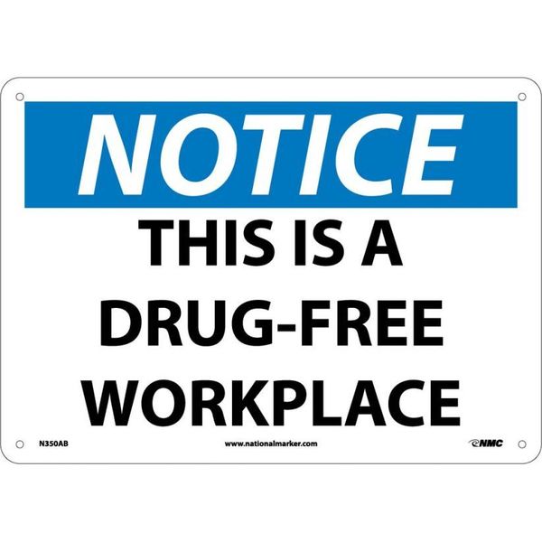 Nmc Notice This Is A Drug-Free Workplace Sign, N350AB N350AB