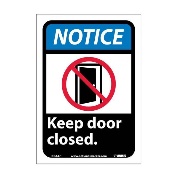 Nmc Notice Keep Door Closed Sign, NGA4P NGA4P