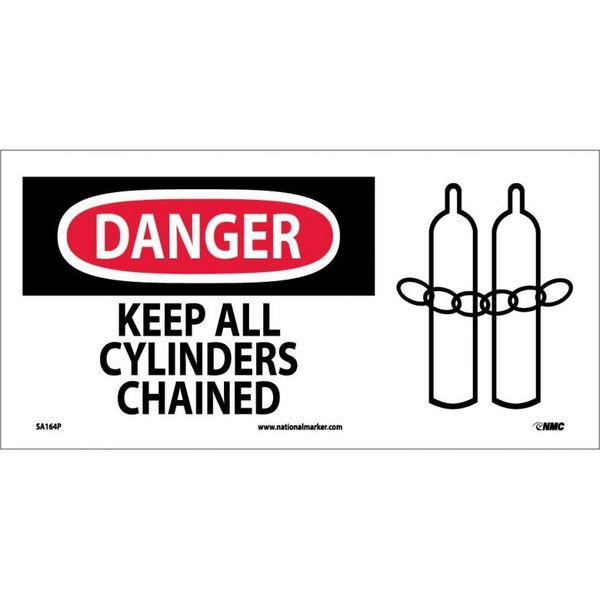 Nmc Danger Keep All Cylinders Chained Sign, SA164P SA164P