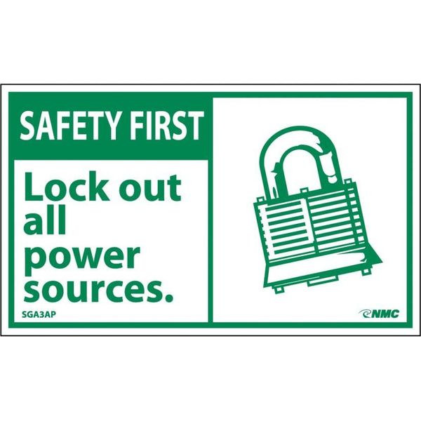 Nmc Safety First Lock Out All Power Sources Label, Pk5 SGA3AP