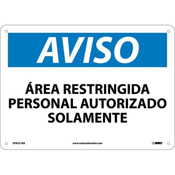 Nmc Notice Restricted Area Personnel Only Sign - Spanish, SPN221AB SPN221AB