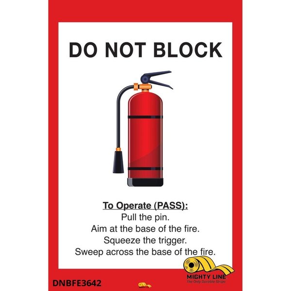 Mighty Line Do Not Block Fire Extinguisher, Floor Sig DNBFE3642