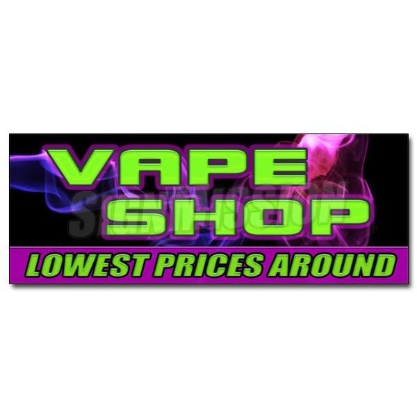 Signmission VAPE SHOP LOWEST PRICES AROUND DECAL sticker e-cigs