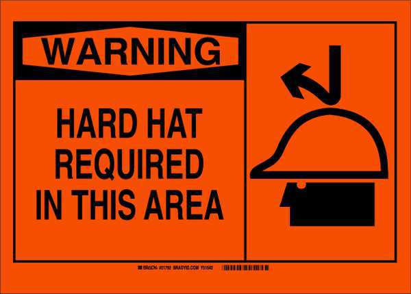 Brady B401 7X10 HARD HAT REQUIRED 21792