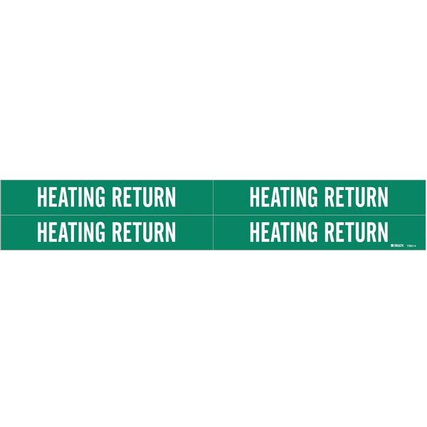 Brady Pipe Marker, Heating Return, 3/4to2-3/8 In, 7362-4 7362-4