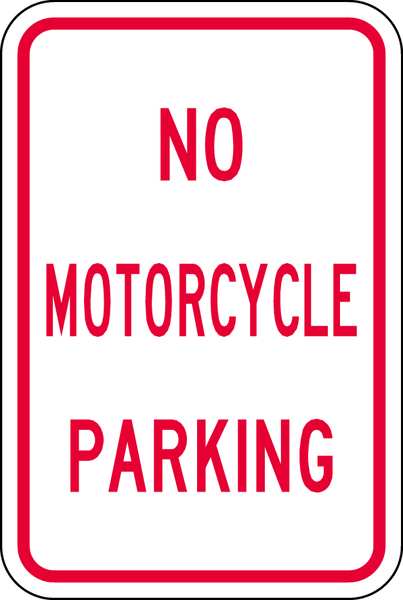 Lyle No Motorcycle Parking Sign, 18" x 12, NP-008-12HA NP-008-12HA