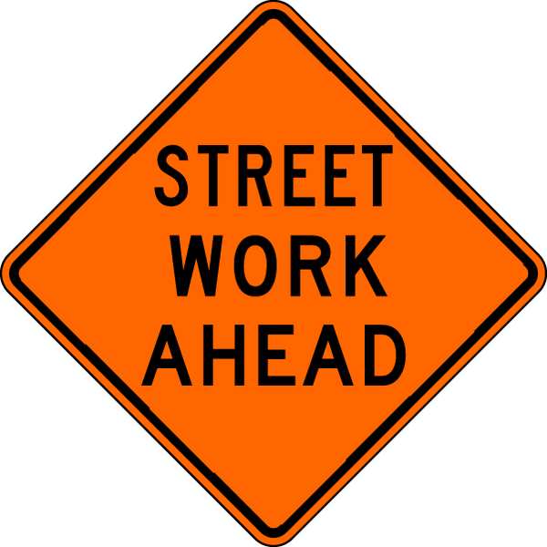 Lyle Street Work Ahead Traffic Sign, 30 in Height, 30 in Width, Aluminum, Diamond, English W20-1D-ST-30HA
